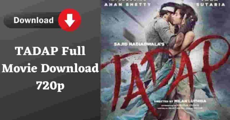 [Free] Tadap Full Movie Download